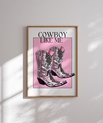 Taylor Swift Cowboy Like Me Digital Print Glitter Cowboy Pink Print Taylor Poster Preppy Wall Art Dorm Room Decor Wall A