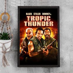 Tropic Thunder Signed Movie Poster - Waterproof Canvas Film Poster - Movie Wall Art - Movie Poster Gift - Size A4 A3 A2