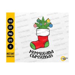 Merryjuana Christmas SVG | Holiday Marijuana SVG | Xmas Cannabis SVG | Cricut Cutting Files Printable Clip Art Vector Digital Dxf Png Eps Ai