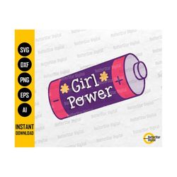 Girl Power Battery SVG | Cute Women's T-Shirt Sticker Graphics | Cricut Silhouette Cut File Printable Clip Art Vector Digital Dxf Png Eps Ai