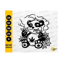 Smoking Panda SVG | Cannabis Bear SVG | Funny Stoner Animal Smoke Weed SVG | Cricut Cut File Printable Clipart Vector Digital Dxf Png Eps Ai
