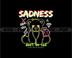 Sadness Teddy Bear Stretwear, Teddy Bear Tshirt Design, Streetwear Teddy Bear PNG, Urban, DTG, DTF 88