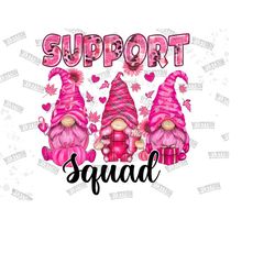 Support Squad Gnomes Png,Gnome Support Squad PNG, Breast Cancer PNG,Support Squad Png,Breast Cancer Awareness Png, Breast Cancer Gift,