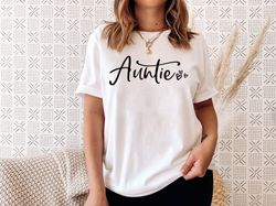 Auntie Shirt Png, Gift For Aunt, Favorite Aunt, BAE Best Aunt Ever Shirt Png, Aunt Tee, Cool Auntie TShirt Png,New Aunti