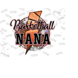 Basketball Nana Lightning Design Png, Digital Download PNG,Sports Sublimation,Love Sports, Sport Sublimation, Sport Png,Digital Downloads