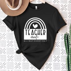 Teacher Life Rainbow Shirt Png, Inspirational Teacher Shirt Pngs,Teach love, Back To School, First Grade Teacher Shirt P