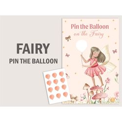 Fairy Pin The Balloon Fairy Party Games My Fairy First Birthday Game Enchanted Forest Pin The Tail Fairy Garden PRINTABL