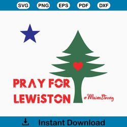 Vintage Pray For Lewiston Maine SVG Cutting Digital File