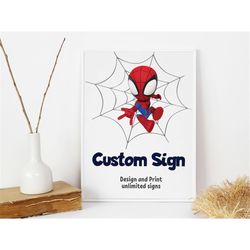 Spidey And His Amazing Friends Custom Sign Spidey Party Signs Spidey Birthday Sign Spiderman Decor Spidey And Friends Th