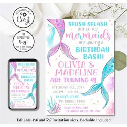 Editable Twins Mermaid Invitation, Mermaid Birthday Invitation, Splish Splash, Sisters Invitation, 4x6 & 5x7