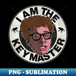 Louis Tully I Am The Keymaster - Premium Sublimation Digital Download - Perfect for Sublimation Art
