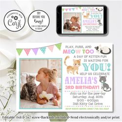 Editable Kitten Invitation, Kitten Birthday Invitation, Cat Invitation, 4x6 & 5x7