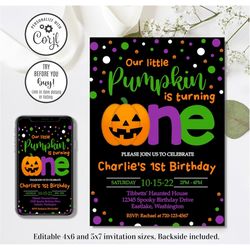 Editable Pumpkin 1st Birthday Invitation, Halloween 1st Birthday Invitation, Pumpkin Invitation, 4x6 & 5x7