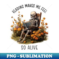 Funny Reading Quotes for Kids Students Book Worms Lovers - Unique Sublimation PNG Download - Fashionable and Fearless