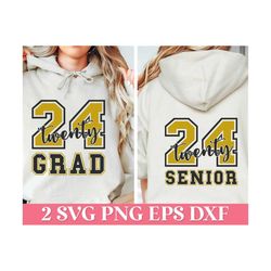 Senior 2024 SVG, Twenty 24 Graduate Png Svg, Twenty 24 Senior Shirt PNG, Class of 2024 SVG, Graduation Hoodie Svg, 2024 Grad Shirt Svg Png