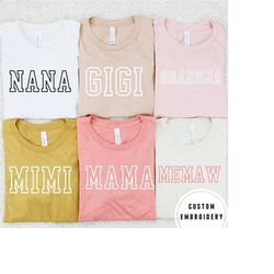 custom embroidered grandma t-shirt, nana tee, gigi shirt, embroider mimi shirt, mama graphic tee, custom memaw shirt,tre