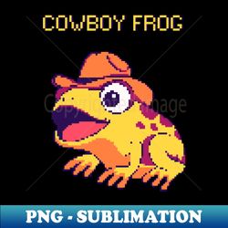 Cowboy Frog - Special Edition Sublimation PNG File - Create with Confidence