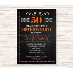 Orange & Black Birthday Party Invitations, ANY age, INSTANT DOWNLOAD Digital Template, Orange Chalkboard Invitation, Che