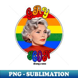 Gay Icon - Exclusive PNG Sublimation Download - Enhance Your Apparel with Stunning Detail