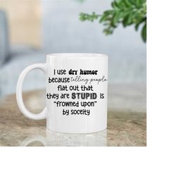 Dry humor coffee mug coworker bulk best selling mugs office life best coworker gift Christmas gift exchange cute sarcasm