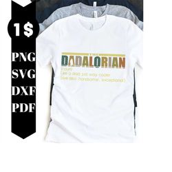 Vintage The Dadalorian Definition Like A Dad PNG Digital File, Dadalorian Png, Best Dad PNG, Father's Day Png, Dad Gift,