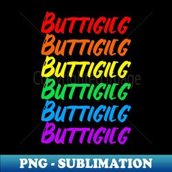 Buttigieg Lgbtq - PNG Transparent Sublimation File - Bring Your Designs to Life
