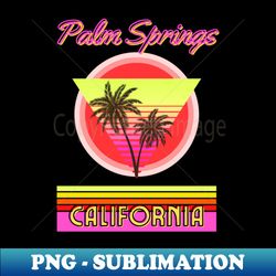 Palm Spring - Special Edition Sublimation PNG File - Perfect for Sublimation Mastery