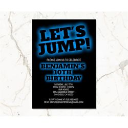 Black & Blue Birthday Invitation for Boys Teens Kids/ANY AGE/Neon Blue Birthday Invitation Template/Let's Jump Party/Glo