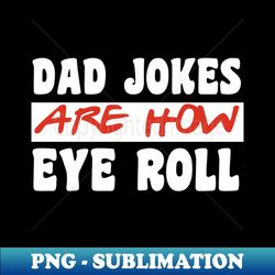 Fathers Day - Signature Sublimation PNG File - Stunning Sublimation Graphics