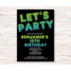 Neon Light Birthday Invitation for Teens Boys Teenagers Girl Adults Kids/ANY AGE/Blue Green Black Birthday Invitation/In