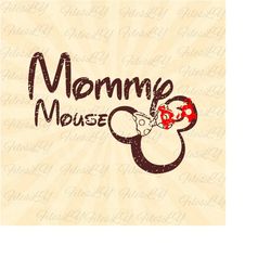 Mommy Mouse Svg, Mom Svg, Mama Svg, Mouse head Svg, Mouse svg, Vinyl Cut File, Svg, Pdf, Jpg, Png, Ai Printable Design F