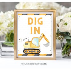 Construction party sign, Dig In Sign, Construction table sign printable, Construction Birthday table decorations, Instan