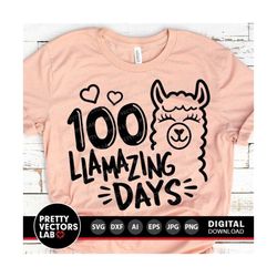 100 Llamazing Days Svg, 100th Day of School Svg Dxf Eps Png, Funny Llama Saying Svg, Kids Cut Files, Teacher Svg, School, Silhouette, Cricut