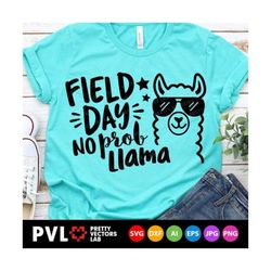 Field Day No Prob Llama Svg, Funny Llama Quote Svg, Dxf, Eps, Png, Teacher Svg, School Game Day Cut Files, Kids Clipart, Silhouette, Cricut