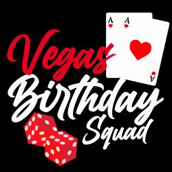 Vegas Birthday Squad Las Vegas Family Vacation SVG