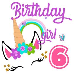 Happy 6th Birthday Girl Unicorn Rainbow Logo SVG