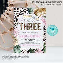 Editable Young Wild And Three Leopard Print Jungle Birthday Party Invitation Leopard  Print Wild And Three Birthday Part