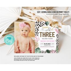 Editable Young Wild And Three Leopard Print Jungle Birthday Party Invitation Leopard Print Wild And Three Birthday Party