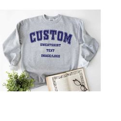 Custom Sweatshirt, Unisex Sweatshirt, Custom Youth Sweatshirt, Retro Sweatshirt, Vintage Sweatshirt, College Letters Swe