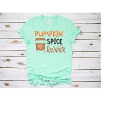 Pumpkin Spice Lover Svg, Fall Autumn SVG, Cut File For Cricut and Silhouette