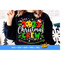 2023 Christmas Crew SVG, Christmas Crew Svg, Family Matching Shirts Svg, Christmas 2023 SVG, Family Christmas Shirts SVG, Christmas Png, Svg