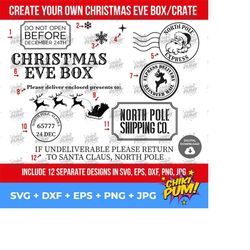 create your christmas eve box, christmas eve box svg, christmas crate svg, xmas bundle designs, santa’s sack svg, north pole shipping co