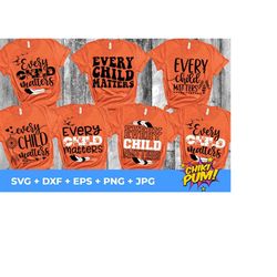 Every Child Matters Bundle SVG, Every Child Matters SVG PNG, dxf eps jpg