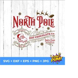 North Pole Hot Chocolate svg, North Pole waterslide, Hot Chocolate svg, Christmas waterslide, Hot Chocolate svg png dxf jpg eps
