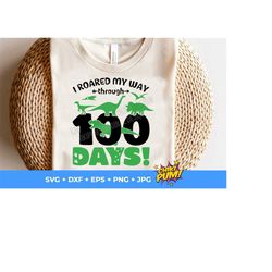 I Roared My Way Through 100 Days of School SVG, Dinosaur 100 Days of School SVG, Dinosaur Cut File for Boys