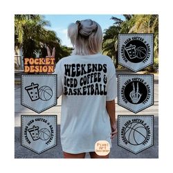 Weekends Iced Coffee & Basketball Svg, Coffee Lover Svg, Basketball Svg, Basketball Season Svg, Basketball Fan Svg, Basketball T-Shirt Svg