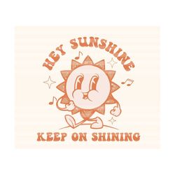 Hey Sunshine SVG, Motivational Svg, Mental health Svg, Women T-Shirt Svg, Keep On Shining Svg, Strong Girl Svg, Inspirational Svg,