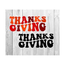 Thanks Giving SVG, Happy Thanksgiving Svg, Fall Woman T-Shirt Svg, Autumn Svg, Thanksgiving Svg, Fall Svg, Wavy Stacked Svg