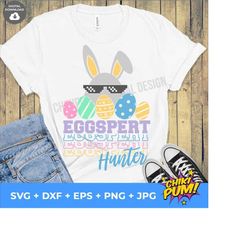 Eggspert Hunter SVG, Egg Hunter svg, Funny Boy Bunny Easter svg, Happy Easter svg, Digital Download Cut Files for Cricut