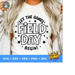 Field Day Let the games begin SVG, Field Day SVG, Field Day PNG, Last day of School svg